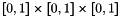 $[0,1]\times[0,1]\times[0,1]$