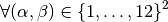 \forall (\il,\jl) \in \ENS{1}{12}^2
