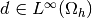 d\in\LInfD{\DOMH}