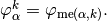 \BasisFunc_\il^k=\BasisFunc_{\me(\il,k)}.