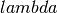 \\lambda