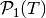 {\cal P}_1(T)