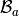 \mathcal{B}_a