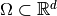 \Omega\subset\R^d