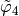 \tilde{\varphi}_4